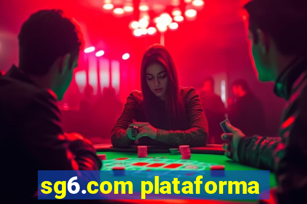 sg6.com plataforma